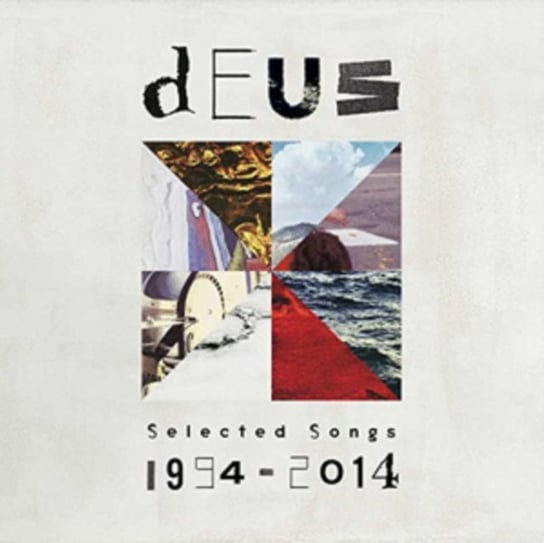 Selected Songs 1994-2014 Deus