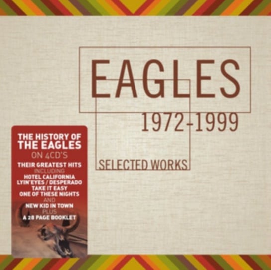 Selected Works 1972-1999 The Eagles