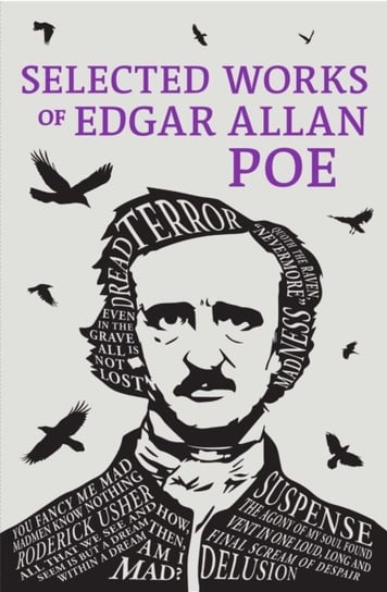 Selected Works of Edgar Allan Poe Poe Edgar Allan