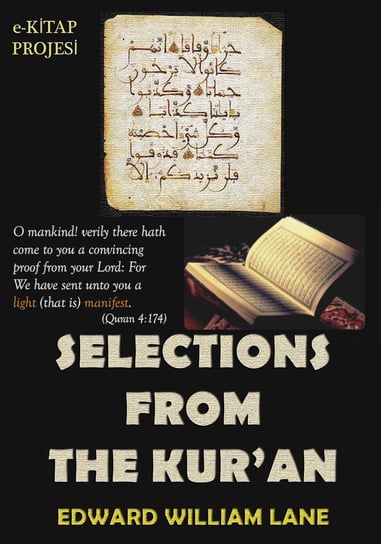 Selections From The Kur-an Edward William Lane
