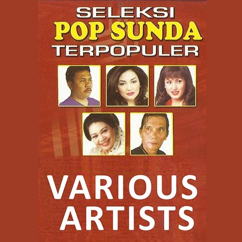 Seleksi Pop Sunda Terpopuler Various Artists