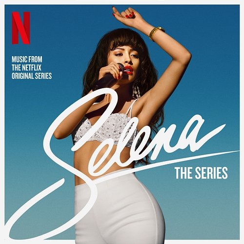 Selena: The Series Soundtrack Selena