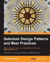 Selenium Design Patterns and Best Practices Kovalenko Dima