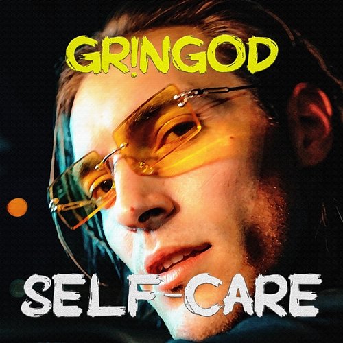 Self Care Gringod