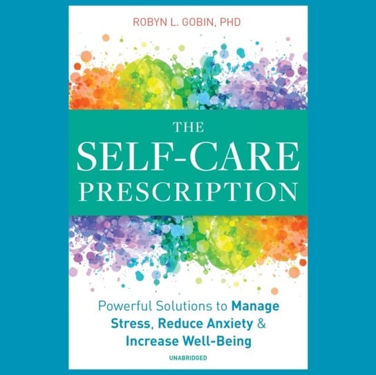 Self-Care Prescription Gobin Robyn L.