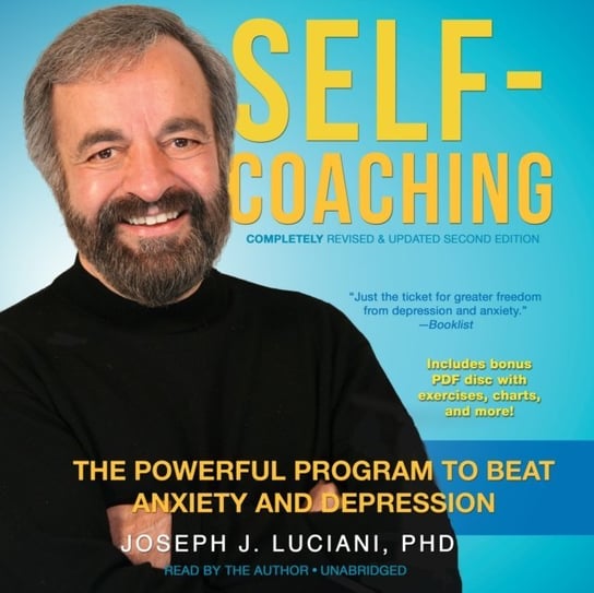 Self-Coaching, Completely Revised and Updated Second Edition Luciani Joseph J.