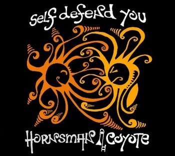 Self Defend You Hornsman Coyote