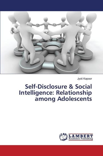 Self-Disclosure & Social Intelligence Kapoor Jyoti