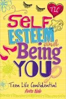 Self-Esteem and Being You Naik Anita