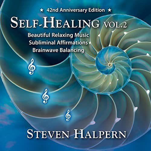 Self-Healing Vol. 2 (Subliminal Self-Help) Steven Halpern