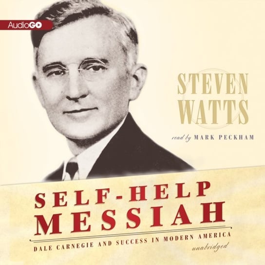 Self-Help Messiah Watts Steven