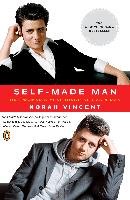 Self-Made Man: One Woman's Year Disguised as a Man Vincent Norah