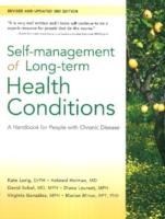 Self-Management of Long-Term Health Conditions Lorig Kate, Holman Halsted, Sobel David, Laurent Diana, Gonzalez Virginia, Minor Marian