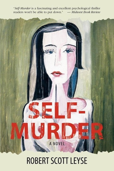 Self-Murder Leyse Robert Scott