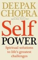 Self Power Chopra M.D. Deepak