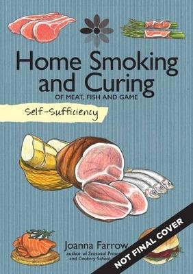 Self-Sufficiency: Home Smoking and Curing Farrow Joanna