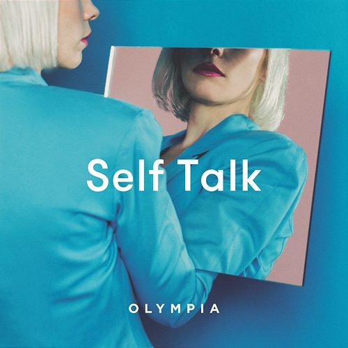 Self Talk Olympia
