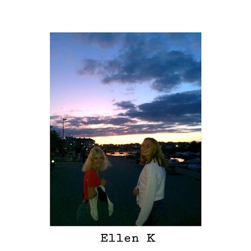 Selfish Ellen K