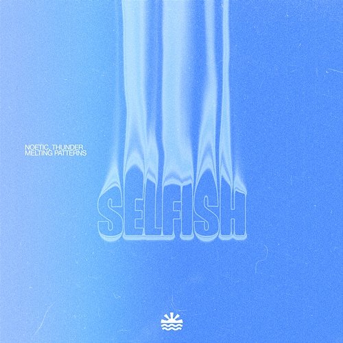 Selfish noetic, Thunder, melting patterns