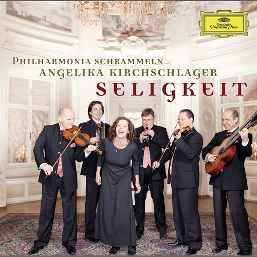 Seligkeit Angelika Kirchschlager, Philharmonia Schrammeln