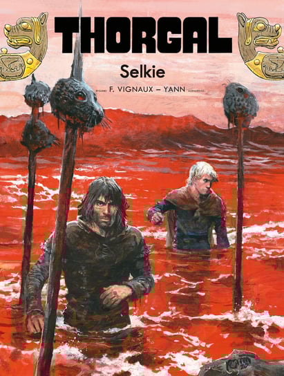 Selkie. Thorgal. Tom 38 Le Pennetier Yannick, Vignaux Frederic
