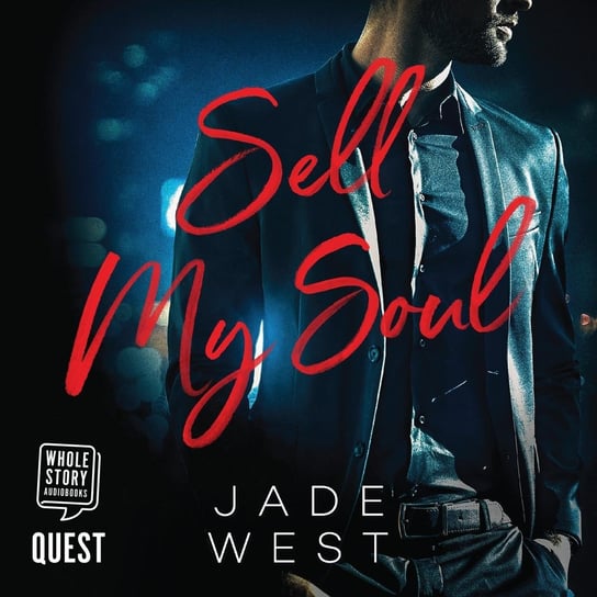 Sell My Soul Jade West