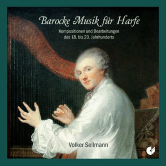 Sellmann: Barocke Musik Fur Harfe Sellmann Volker