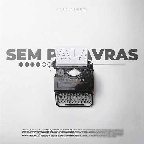 Sem Palavras Casa Aberta