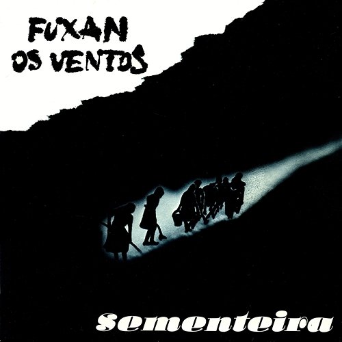 Sementeira Fuxan os Ventos