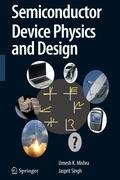 Semiconductor Device Physics and Design Mishra Umesh, Singh Jasprit