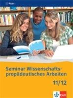 Seminar Wissenschaftspropädeutisches Arbeiten 11/12 Gassner Angelika, Kuhnl Carmen E., Riedner Peter, Sacher Nicole, Willhard Jens