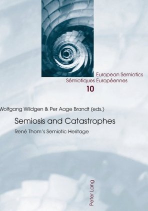 Semiosis and Catastrophes Per Aage Brandt