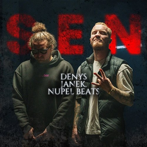 Sen Nupel Beats, JANEK., Denys