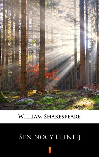 Sen nocy letniej Shakespeare William