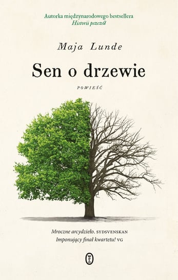Sen o drzewie. Książka z autografem Lunde Maja