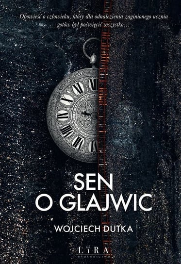 Sen o Glajwic Dutka Wojciech