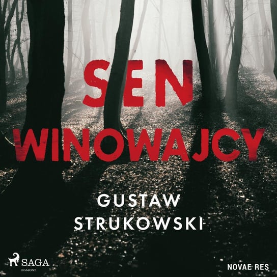 Sen winowajcy Strukowski Gustaw