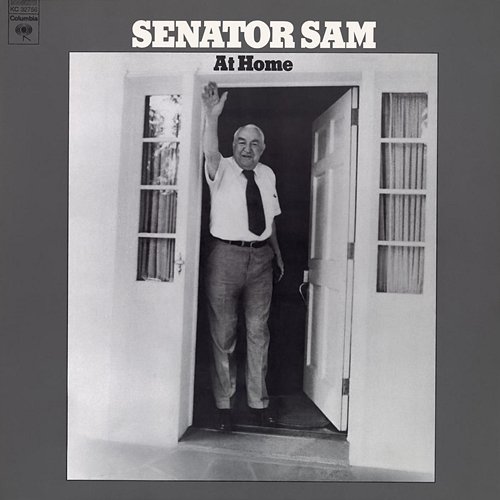 Senator Sam Senator Sam J. Ervin, Jr.