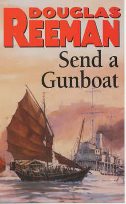 Send a Gunboat Reeman Douglas