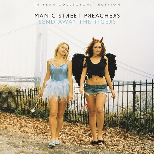 Send Away the Tigers: 10 Year Collectors Edition Manic Street Preachers