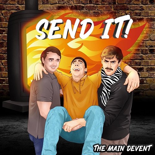 Send It The Main Devent