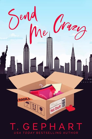 Send Me Crazy - ebook epub T. Gephart