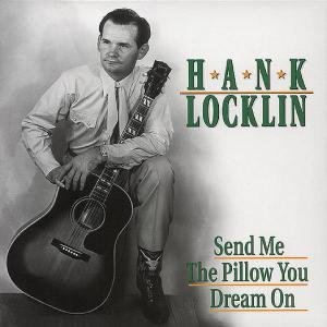 Send Me the Pillow You Dr Locklin Hank