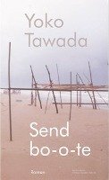 Sendbo(o)te Tawada Yoko