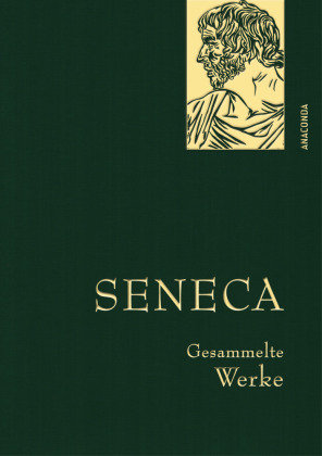 Seneca, Gesammelte Werke Anaconda