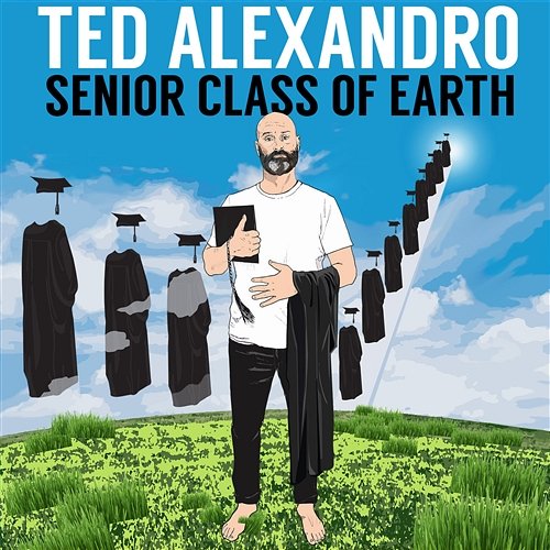 Senior Class of Earth Ted Alexandro