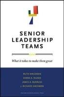 Senior Leadership Teams Wageman Ruth, Nunes Debra A., Burruss James A., Hackman Richard J.