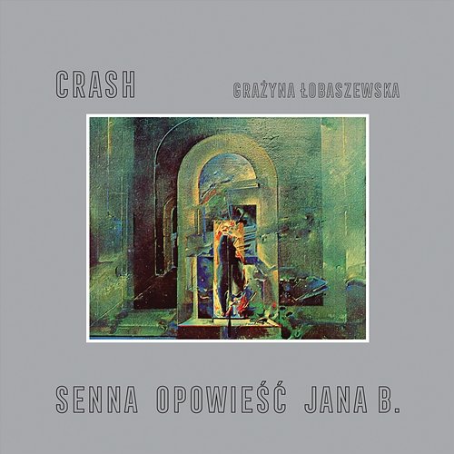 Senna opowieść Jana B. Crash, Grazyna Lobaszewska