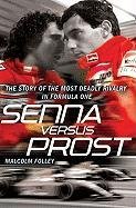 Senna Versus Prost Folley Malcolm