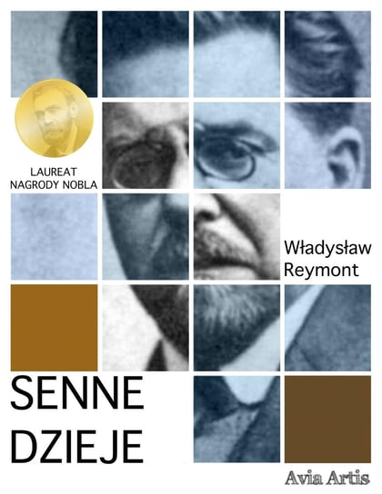 Senne dzieje Reymont Władysław Stanisław